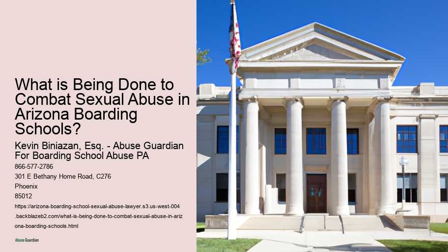 What is Being Done to Combat Sexual Abuse in Arizona Boarding Schools? 